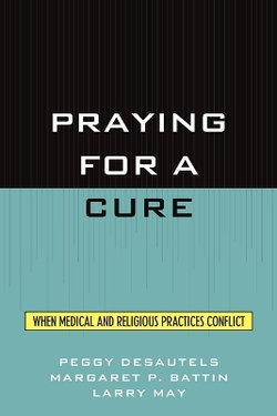 Praying for a Cure