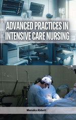 Advanced Practices in Intensive Care Nursing