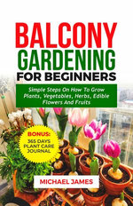 BALCONY GARDENING FOR BEGINNERS