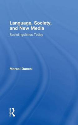 Language, Society, and New Media