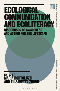 Ecological Communication and Ecoliteracy Ecological Communication and Ecoliteracy