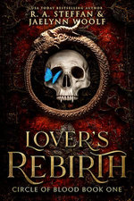 Circle of Blood Book One: Lover's Rebirth