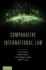 Comparative International Law Comparative International Law