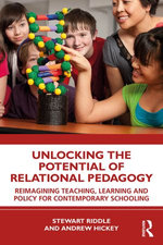 Unlocking the Potential of Relational Pedagogy