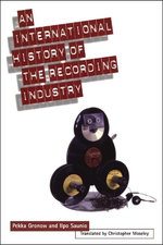 International History of the Recording Industry International History of the Recording Industry