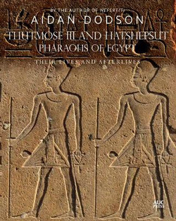 Thutmose III and Hatshepsut, Pharaohs of Egypt