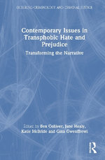 Contemporary Issues in Transphobic Hate and Prejudice