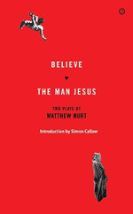 Believe/the Man Jesus Believe/the Man Jesus