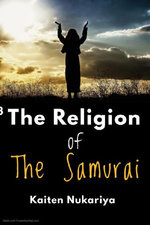 The Religion of the Samurai