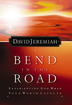 A Bend in the Road