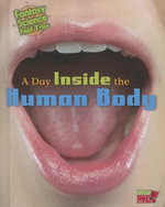 A Day Inside the Human Body