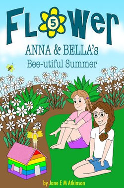 ANNA & BELLA's Bee-utiful Summer