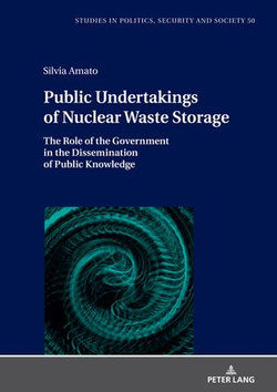 Public Undertakings of Nuclear Waste Storage Public Undertakings of Nuclear Waste Storage
