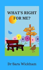 What's Right For Me?