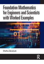 Foundation Mathematics for Engineers and Scientists with Worked Examples