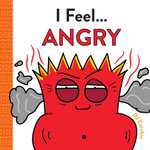 I Feel... Angry