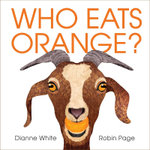 Who Eats Orange? Who Eats Orange?