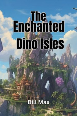 The Enchanted Dino Isles