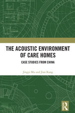 The Acoustic Environment of Care Homes