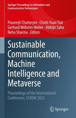 Sustainable Communication, Machine Intelligence and Metaverse