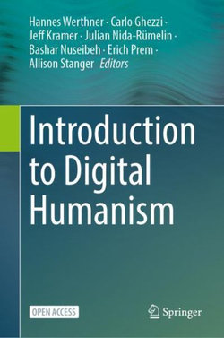 Introduction to Digital Humanism