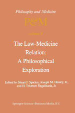 The Law-Medicine Relation: A Philosophical Exploration