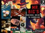 Mr. Big's Magickal Guide to Gambling