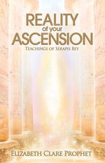 Reality of Your Ascension