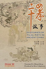 24 Stories of Filial Piety in Ancient China