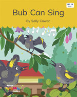 Bub Can Sing (Set 7.2, Book 7)
