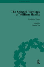 The Selected Writings of William Hazlitt Vol 9 The Selected Writings of William Hazlitt Vol 9