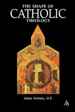 Shape of Catholic Theology