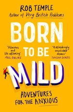 Born to be Mild