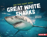 On the Hunt with Great White Sharks