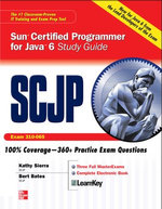 SCJP Sun Certified Programmer for Java 6 Study Guide : Exam 310-065