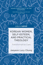 Korean Women, Self-Esteem, and Practical Theology