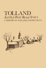 Tolland - An Old Post Road Town