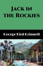 Jack in the Rockies (Illustrated)
