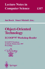 Object-Oriented Technology: ECOOP '97 Workshop Reader