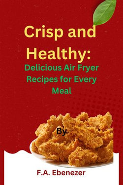 Crisp and Healthy