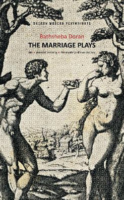 The Marriage Plays The Marriage Plays