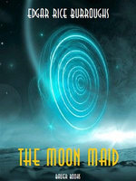 The Moon Maid