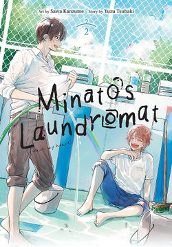 Minato's Laundromat, Vol. 2 Minato's Laundromat, Vol. 2