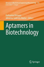 Aptamers in Biotechnology