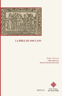 La Bible de 1500 a 1535