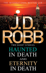 Haunted in Death/Eternity in Death