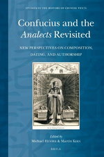 Confucius and the Analects Revisited