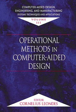 Computer-Aided Design, Engineering, and Manufacturing Computer-Aided Design, Engineering, and Manufacturing