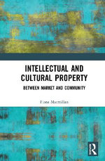 Intellectual and Cultural Property