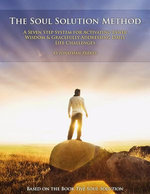The Soul Solution Method